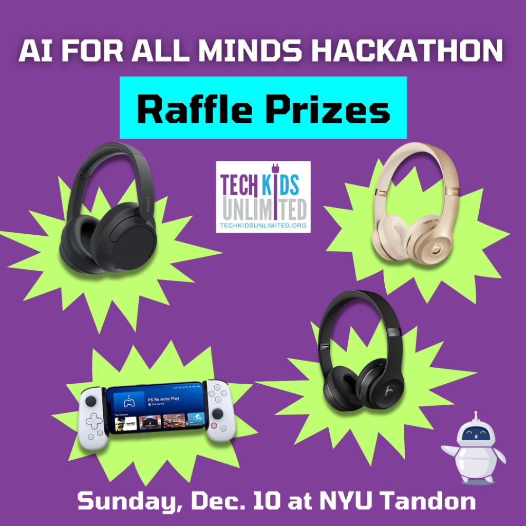 image with purple background and text that reads: AI for All Minds Hackathon, Raffle Prizes. Pictures of sony headphones, PlayStation® Mobile Gaming Controller iPhone and beats headphones